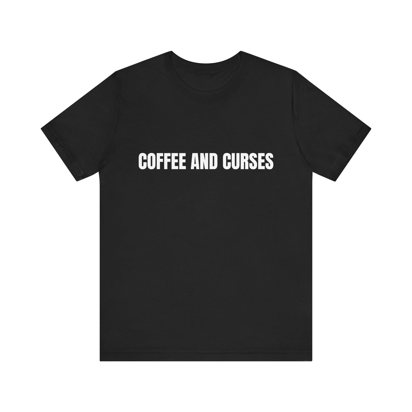 Gothic Shirt that reads "coffee and curses"